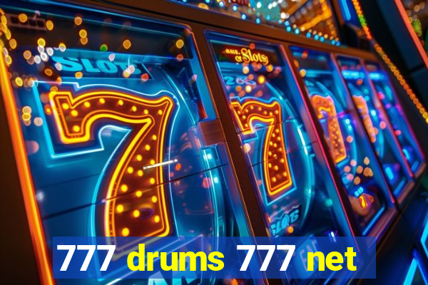 777 drums 777 net